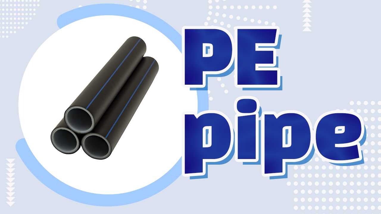 PE pipe