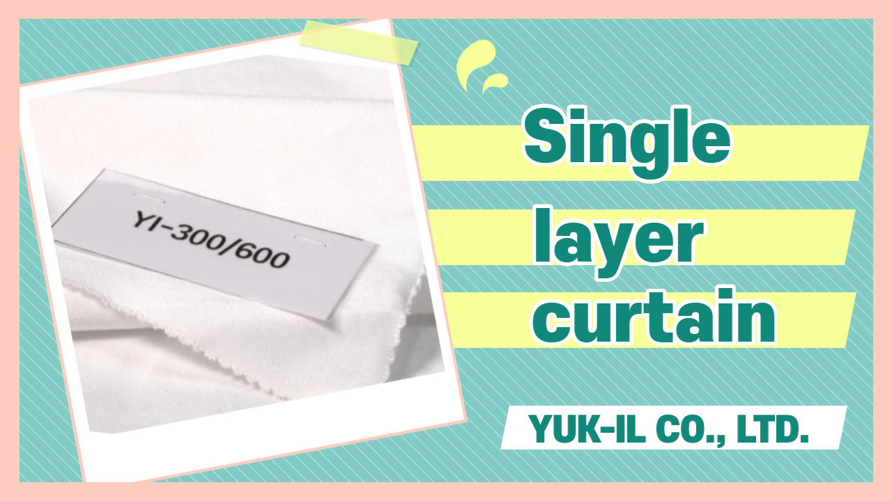 Single layer curtain